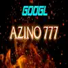 googl - Azino 777 - Single